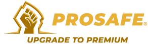 Prosafe : Upgrade to Premium